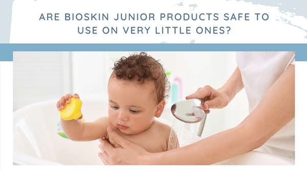 Are Bioskin Junior products safe to use on very little ones?